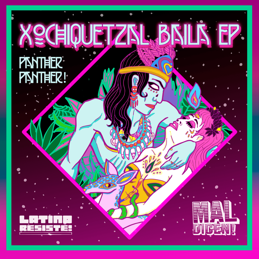 Panther Panther- Xochiquetzal&nbsp;Baila