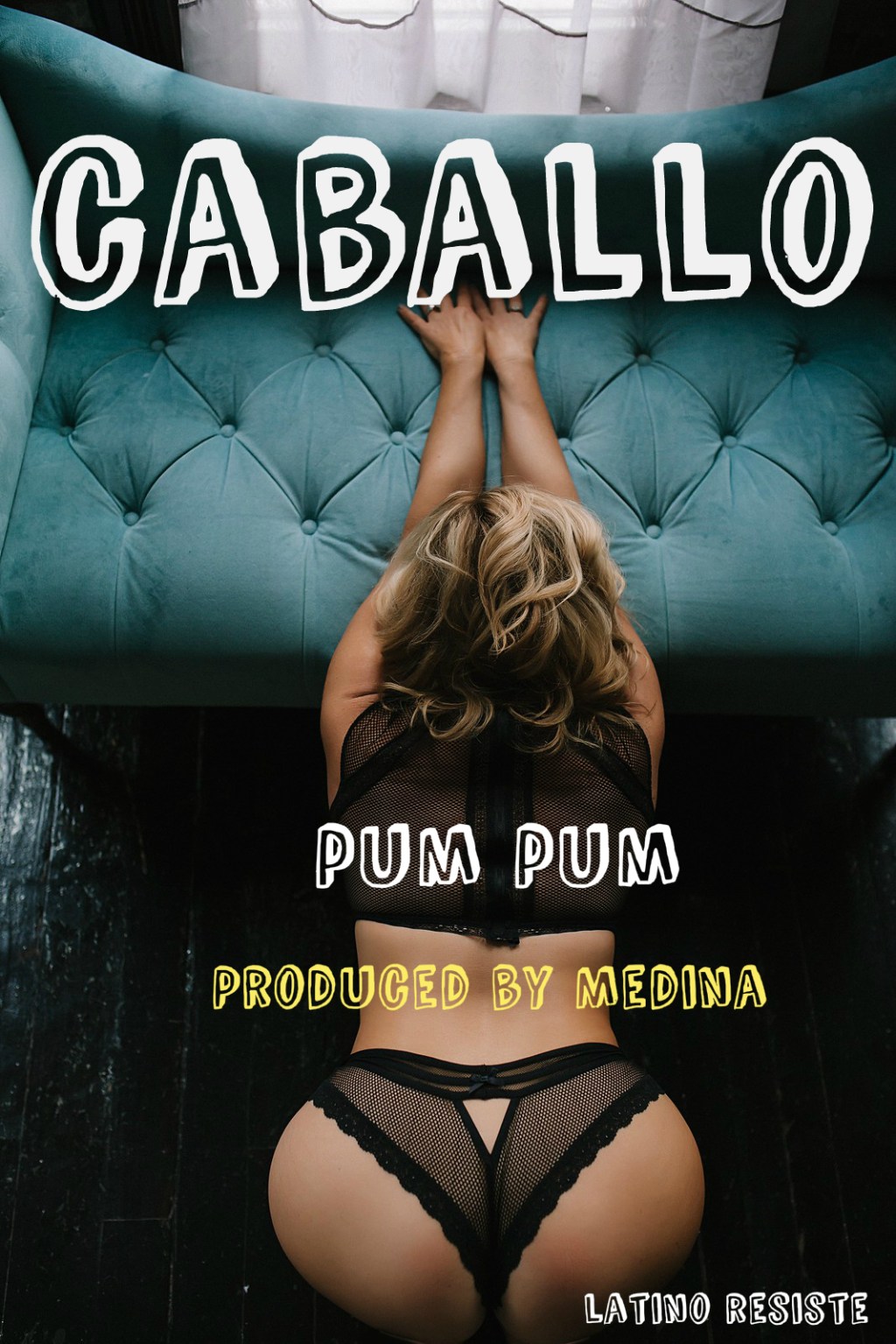 Caballo- PUM PUM (Produced by MEDINA)