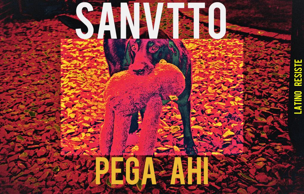 SANVTTO- PEGA AHI