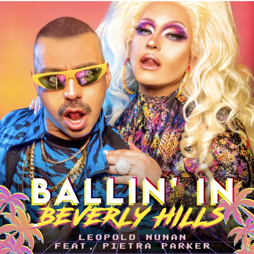 Leopold Nunan- “Ballin’ in Beverly Hills”