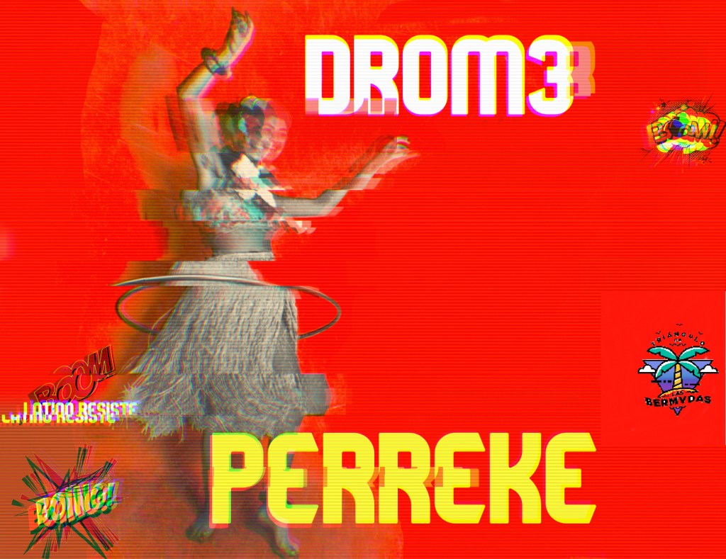 DROM3- PERREKE